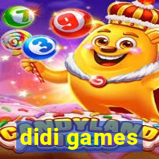 didi games